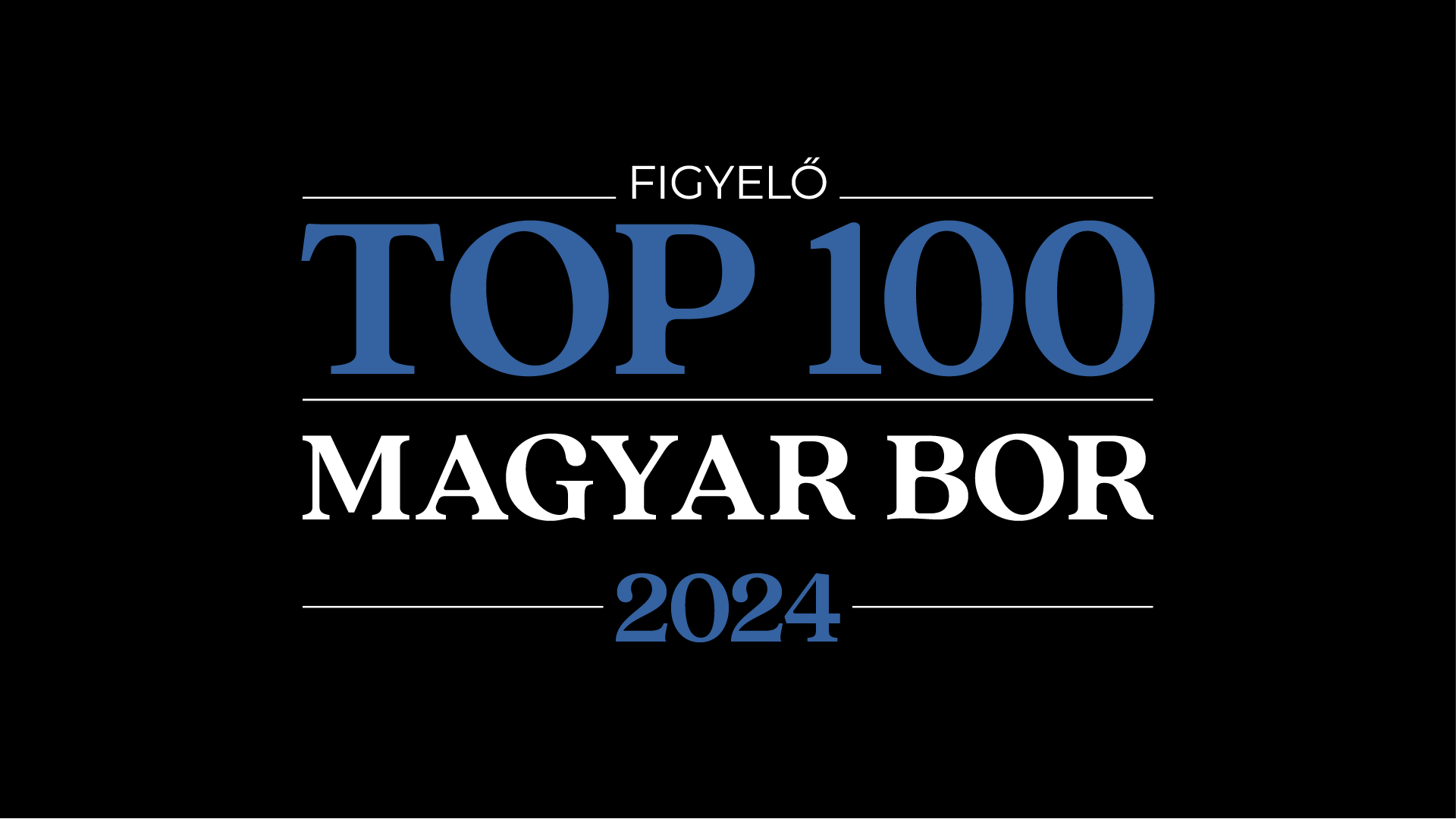 Figyelő TOP 100 magyar bor